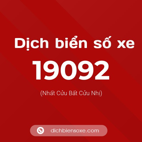 Ý nghĩa biển số xe 19092 là gì?