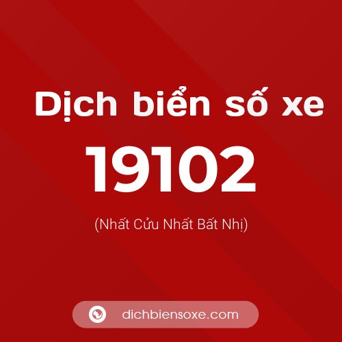 Ý nghĩa biển số xe 19102 là gì?