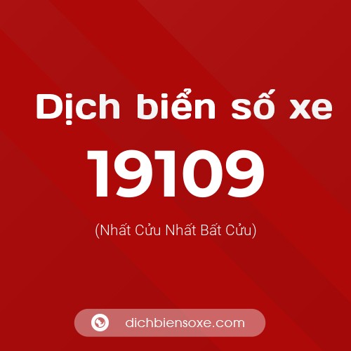 Ý nghĩa biển số xe 19109 là gì?