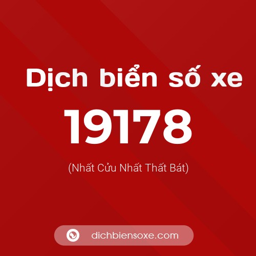 Ý nghĩa biển số xe 19178 là gì?