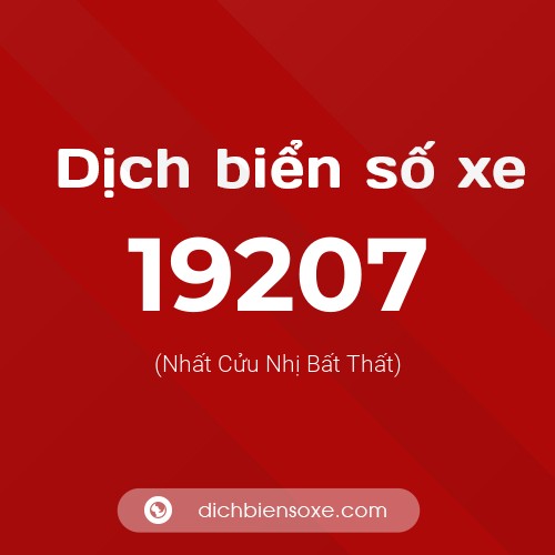Ý nghĩa biển số xe 19207 là gì?
