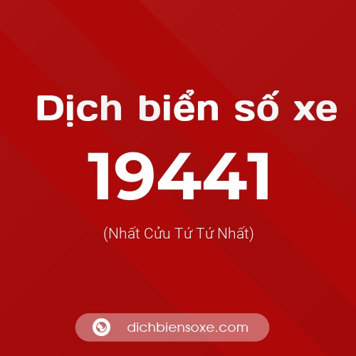 Ý nghĩa biển số xe 19441 là gì?