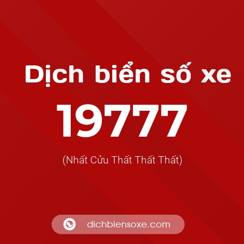 Ý nghĩa biển số xe 19777 là gì?