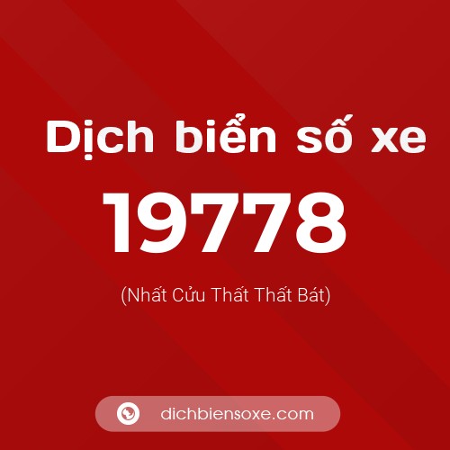 Ý nghĩa biển số xe 19778 là gì?
