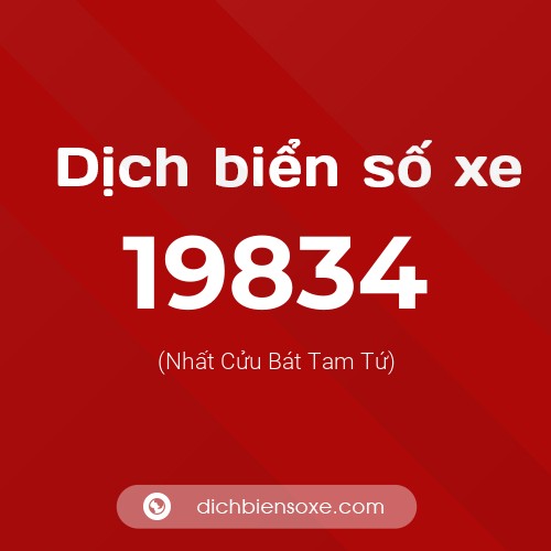 Ý nghĩa biển số xe 19834 là gì?