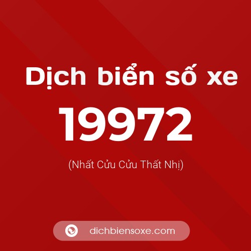 Ý nghĩa biển số xe 19972 là gì?