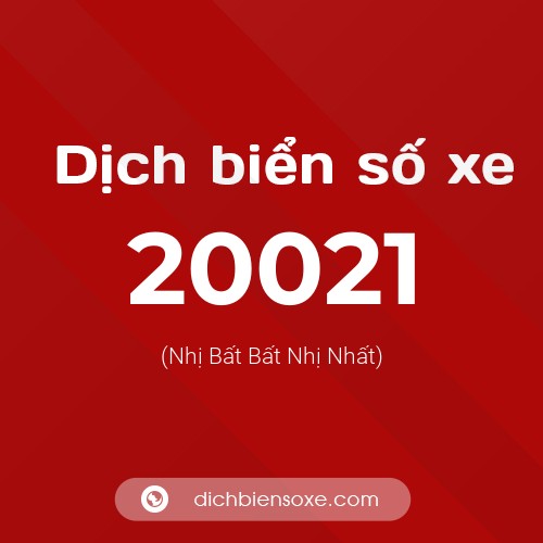 Ý nghĩa biển số xe 20021 là gì?
