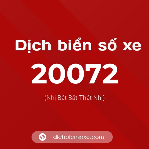 Ý nghĩa biển số xe 20072 là gì?