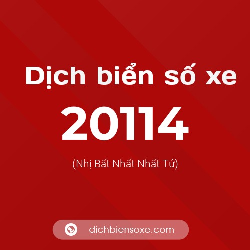 Ý nghĩa biển số xe 20114 là gì?