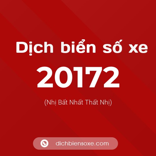 Ý nghĩa biển số xe 20172 là gì?