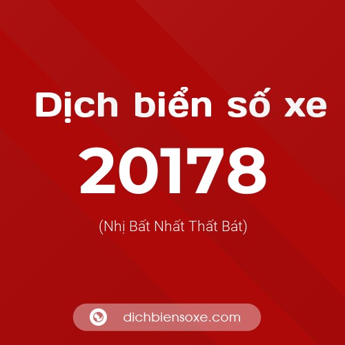 Ý nghĩa biển số xe 20178 là gì?