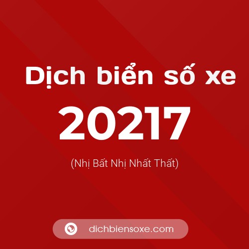Ý nghĩa biển số xe 20217 là gì?