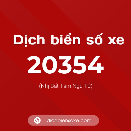 Ý nghĩa biển số xe 20354 là gì?