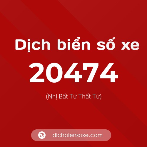 Ý nghĩa biển số xe 20474 là gì?