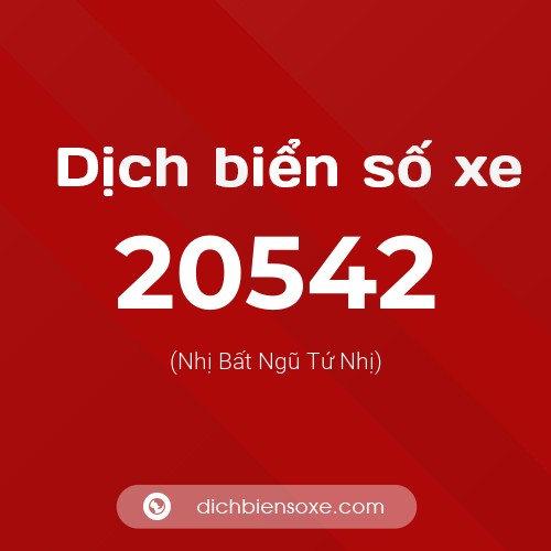 Ý nghĩa biển số xe 20542 là gì?