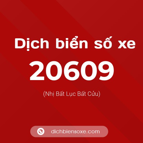Ý nghĩa biển số xe 20609 là gì?