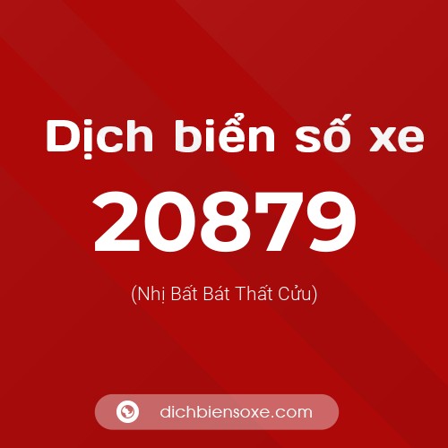 Ý nghĩa biển số xe 20879 là gì?