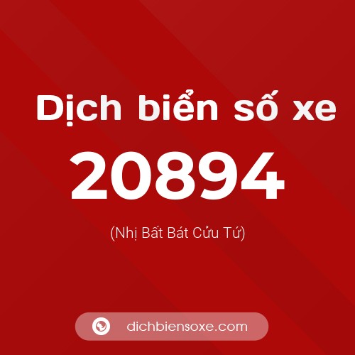 Ý nghĩa biển số xe 20894 là gì?