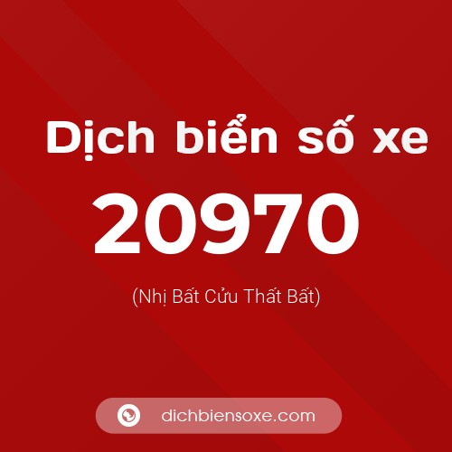 Ý nghĩa biển số xe 20970 là gì?