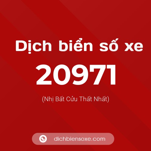 Ý nghĩa biển số xe 20971 là gì?