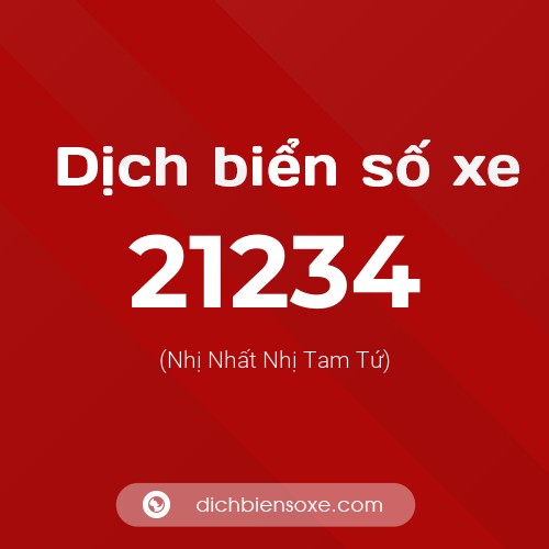 Ý nghĩa biển số xe 21234 là gì?