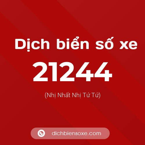 Ý nghĩa biển số xe 21244 là gì?