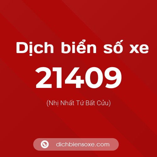 Ý nghĩa biển số xe 21409 là gì?