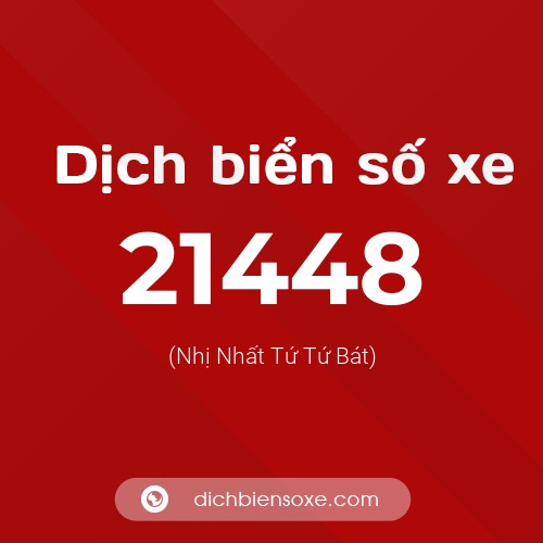 Ý nghĩa biển số xe 21448 là gì?