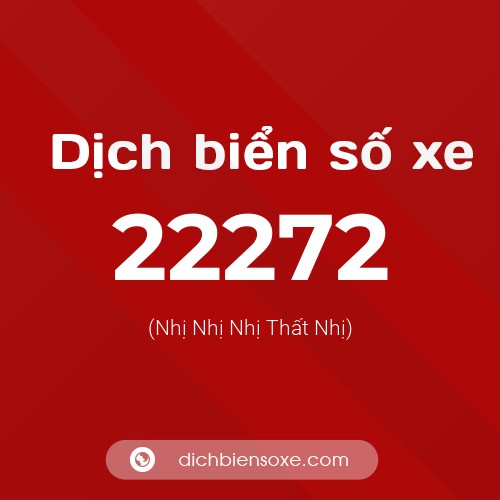 Ý nghĩa biển số xe 22272 là gì?