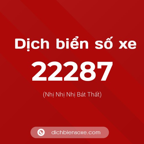 Ý nghĩa biển số xe 22287 là gì?
