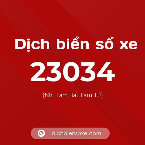 Ý nghĩa biển số xe 23034 là gì?