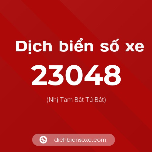 Ý nghĩa biển số xe 23048 là gì?