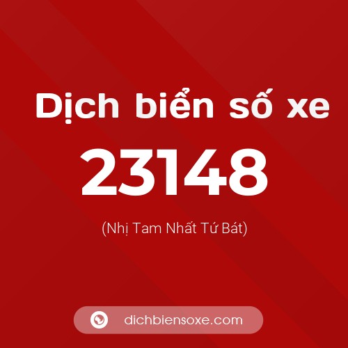 Ý nghĩa biển số xe 23148 là gì?