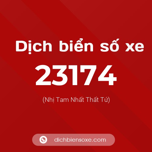 Ý nghĩa biển số xe 23174 là gì?