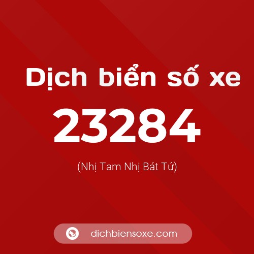 Ý nghĩa biển số xe 23284 là gì?