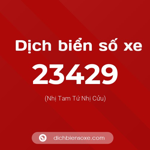 Ý nghĩa biển số xe 23429 là gì?