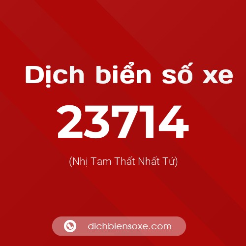 Ý nghĩa biển số xe 23714 là gì?