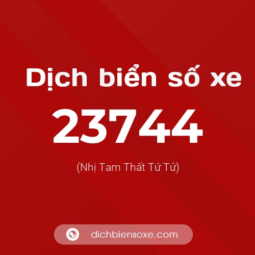 Ý nghĩa biển số xe 23744 là gì?