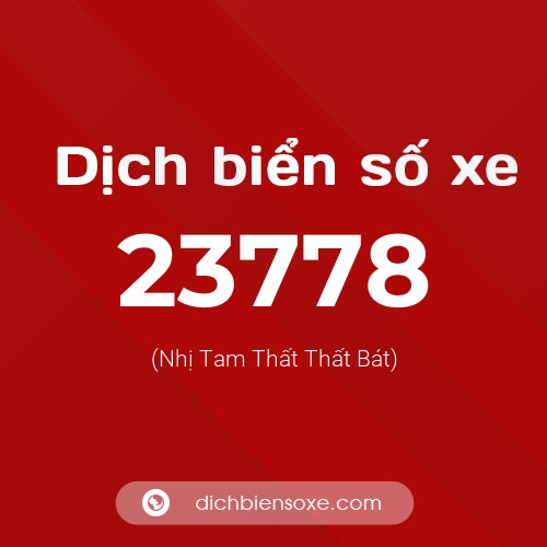Ý nghĩa biển số xe 23778 là gì?