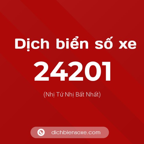 Ý nghĩa biển số xe 24201 là gì?