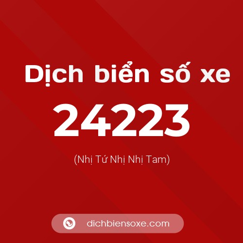 Ý nghĩa biển số xe 24223 là gì?