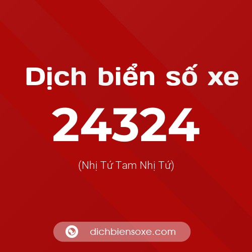 Ý nghĩa biển số xe 24324 là gì?