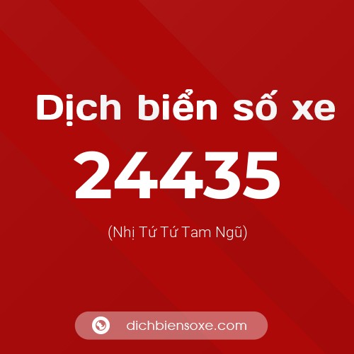 Ý nghĩa biển số xe 24435 là gì?
