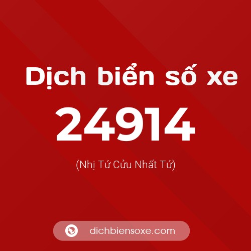 Ý nghĩa biển số xe 24914 là gì?