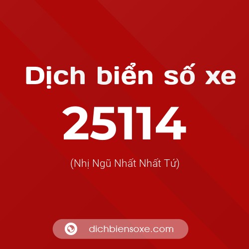 Ý nghĩa biển số xe 25114 là gì?