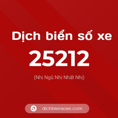 Ý nghĩa biển số xe 25212 là gì?