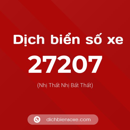 Ý nghĩa biển số xe 27207 là gì?
