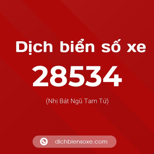 Ý nghĩa biển số xe 28534 là gì?