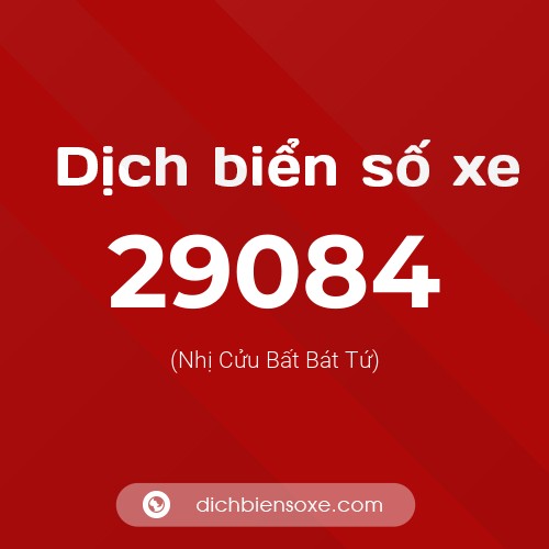 Ý nghĩa biển số xe 29084 là gì?