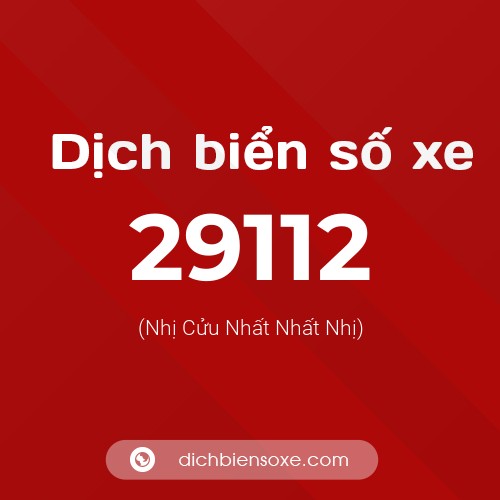 Ý nghĩa biển số xe 29112 là gì?